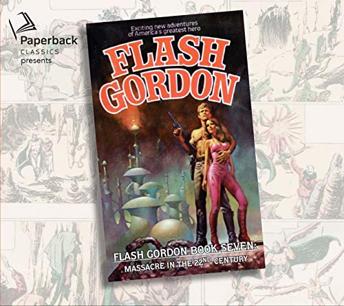 Beispielbild fr Massacre in the 22nd Century (Volume 7) (Flash Gordon) zum Verkauf von Goodwill Books