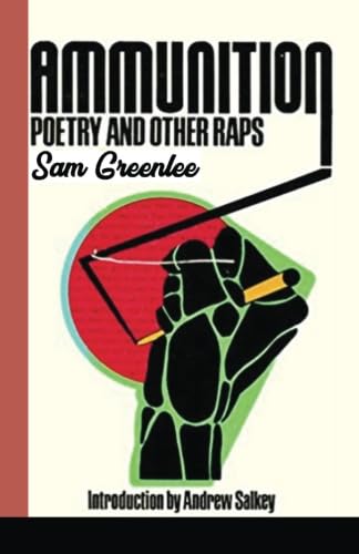 Stock image for Ammunition: Poetry and Other Raps for sale by GF Books, Inc.