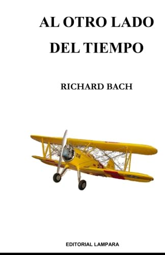 Stock image for Al Otro Lado Del Tiempo (Spanish Edition) for sale by GF Books, Inc.