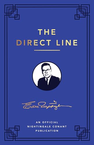 Stock image for Direct Line: An Official Nightingale Conant Publication (Earl Nightingale Series) for sale by SecondSale