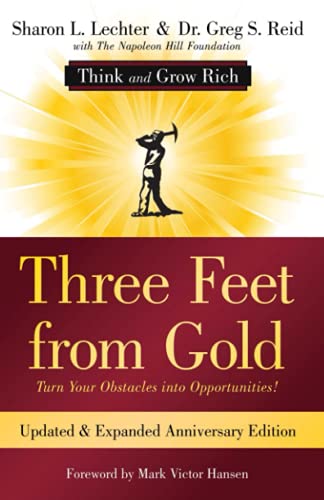 9781640951518: Three Feet from Gold: Updated Anniversary Edition: Turn Your Obstacles into Opportunities! (Think and Grow Rich)