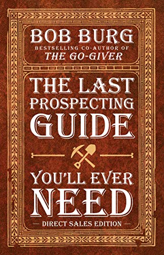 Beispielbild fr The Last Prospecting Guide You'll Ever Need: Direct Sales Edition zum Verkauf von Buchpark