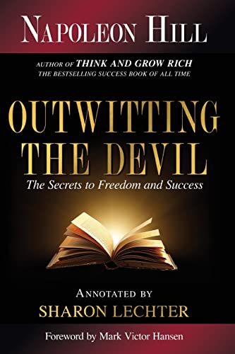 9781640951839: Outwitting the Devil: The Secrets to Freedom and Success (Official Publication of the Napoleon Hill Foundation)