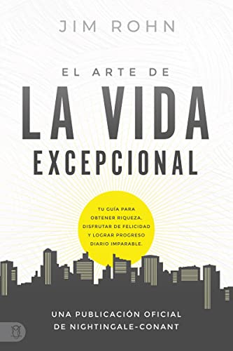 Beispielbild fr El Arte De La Vida Excepional (The Art of Exceptional Living) zum Verkauf von Blackwell's