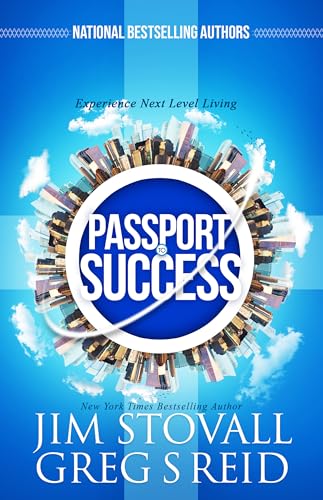 Stock image for Passport to Success: Experience Next Level Living for sale by Decluttr