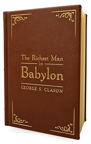 Stock image for The Richest Man in Babylon: Deluxe Edition (Original Parables) [Leather Bound] George S. Clason for sale by Lakeside Books