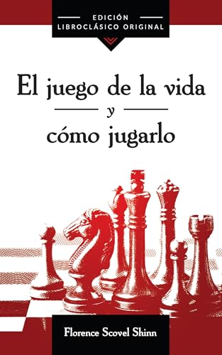 Imagen de archivo de El Juego De La Vida Y Cmo Jugarlo (Spanish Edition) a la venta por GF Books, Inc.