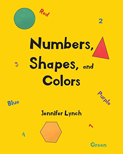 Imagen de archivo de Numbers, Shapes, and Colors a la venta por Books Puddle