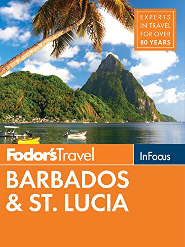 Beispielbild fr Fodor's In Focus Barbados & St. Lucia (Full-color Travel Guide) zum Verkauf von Dream Books Co.