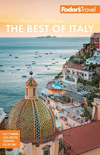 Stock image for Fodor's The Best of Italy: Rome, Florence, Venice & the Top Spots in Between (Full-color Travel Guide) for sale by SecondSale