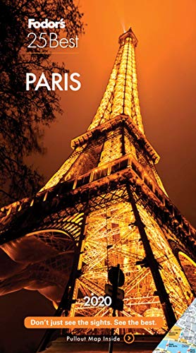 Imagen de archivo de Fodor's Paris 25 Best 2020 (Full-color Travel Guide) a la venta por Dream Books Co.