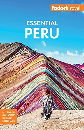 Beispielbild fr Fodor's Essential Peru: with Machu Picchu & the Inca Trail (Full-color Travel Guide) zum Verkauf von BooksRun