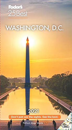 9781640973282: Fodor's Washington D.C 25 Best 2021 (Full-color Travel Guide)