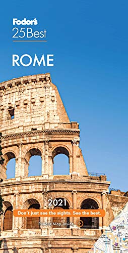 Beispielbild fr Fodor's Rome 25 Best 2021 (Full-color Travel Guide) zum Verkauf von WorldofBooks