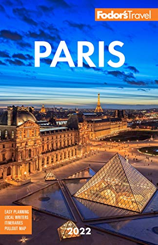 Beispielbild fr Fodor's Paris 2022 (Full-color Travel Guide) zum Verkauf von Dream Books Co.