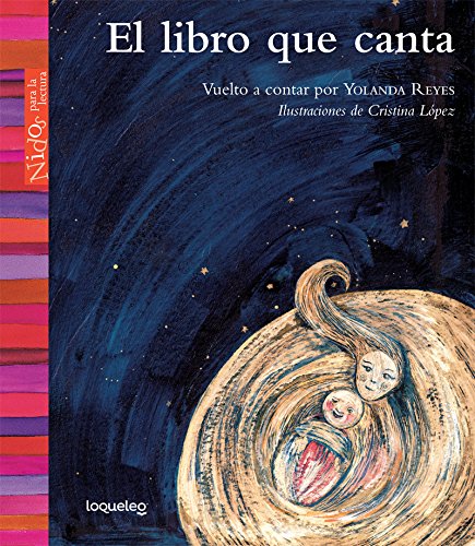 Stock image for El libro que canta (Nidos Para La Lectura) (Spanish Edition) for sale by New Legacy Books
