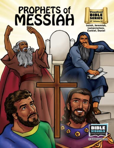 Stock image for Prophets of Messiah: Old Testament Volume 32: Isaiah, Jeremiah, Lamentations, Ezekiel, Daniel (Visualized Bible Flash Card Format) for sale by ALLBOOKS1