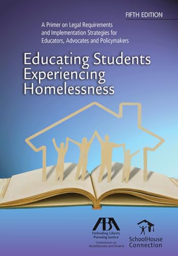Beispielbild fr Educating Students Experiencing Homelessness, Fifth Edition zum Verkauf von ThriftBooks-Atlanta