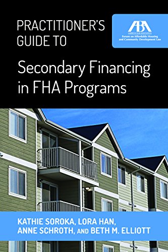 Beispielbild fr Practitioner's Guide to Secondary Financing in FHA Programs zum Verkauf von Buchpark