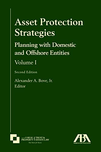 9781641052252: Asset Protection Strategies: Planning with Domestic and Offshore Entities, Volume I, Second Edition: 1