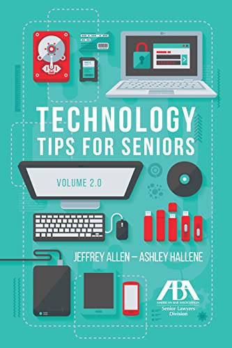 Imagen de archivo de Technology Tips for Seniors, Volume 2.0 a la venta por Your Online Bookstore