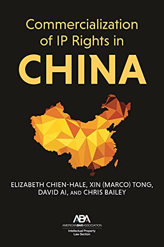 9781641056007: Commercialization of Ip Rights in China