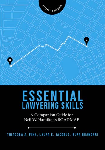 Beispielbild fr Essential Lawyering Skills: A Companion Guide for Neil W. Hamilton's ROADMAP (Student Workbook) zum Verkauf von ThriftBooks-Dallas