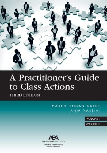 Stock image for A Practitioner's Guide to Class Actions, Third Edition (2 Volumes) for sale by HPB-Red