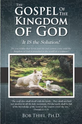 Beispielbild fr The Gospel of the Kingdom of God: It IS the Solution! [Soft Cover ] zum Verkauf von booksXpress