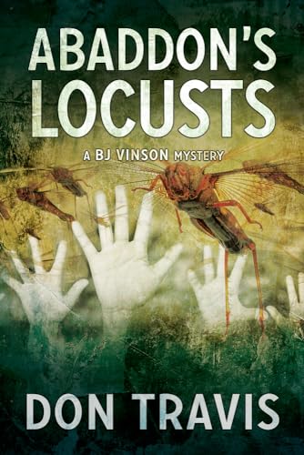 Stock image for Abaddon's Locusts: 5 (5) (BJ Vinson Mystery) for sale by HPB Inc.
