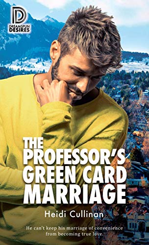 Stock image for The Professor's Green Card Marriage (98) (Dreamspun Desires) for sale by HPB-Diamond