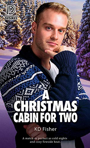 Beispielbild fr A Christmas Cabin for Two: Volume 93 (Dreamspun Desires) zum Verkauf von WorldofBooks