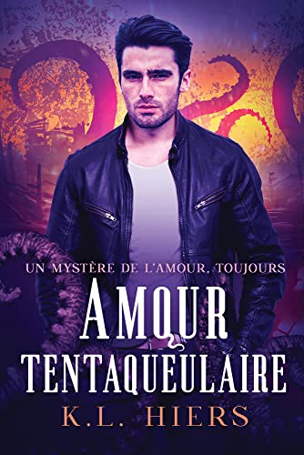 Stock image for Amour tentaqueulaire (L'amour, toujours) (French Edition) for sale by Books Unplugged
