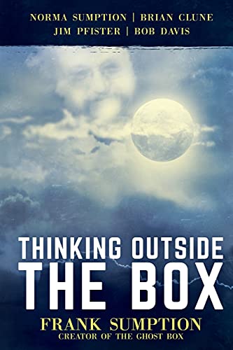 

Thinking Outside the Box: Frank Sumption, Creator of the Ghost Box