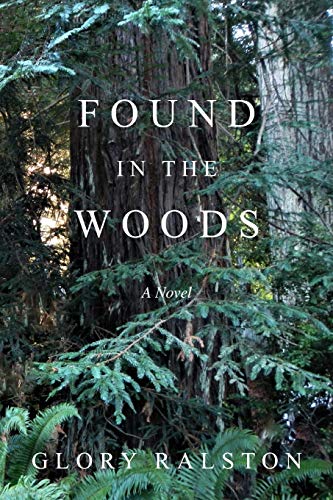 Stock image for Found in the Woods for sale by SecondSale