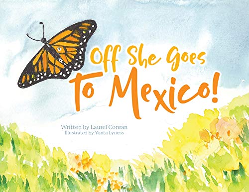 Beispielbild fr Off She Goes to Mexico! zum Verkauf von ThriftBooks-Atlanta