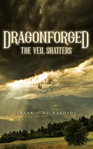 Beispielbild fr Dragonforged: The Veil Shatters zum Verkauf von Reuseabook