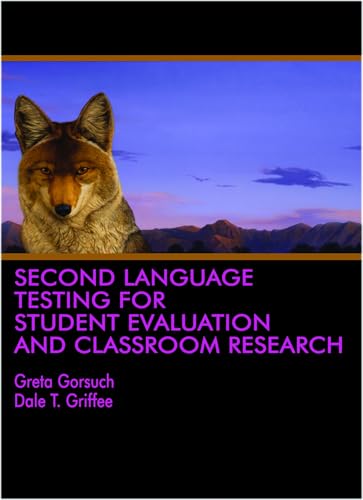 9781641130127: Second Language Testing for Student Evaluation and Classroom Research