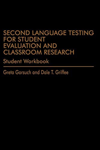 9781641130172: Second Language Testing for Student Evaluation and Classroom Research: Student Workbook
