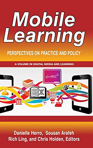Imagen de archivo de Mobile Learning: Perspectives on Practice and Policy (Digital Media and Learning) a la venta por Lucky's Textbooks