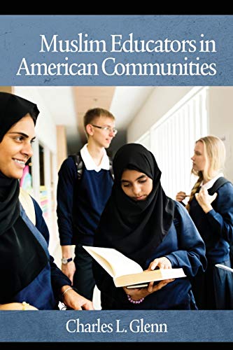 9781641133616: Muslim Educators in American Communities