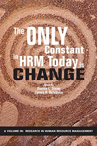 Beispielbild fr The Only Constant in HRM Today is Change (Research in Human Resource Management) zum Verkauf von Lucky's Textbooks