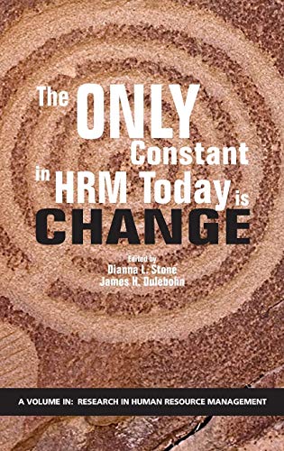 Beispielbild fr The Only Constant in HRM Today is Change (Research in Human Resource Management) zum Verkauf von Lucky's Textbooks