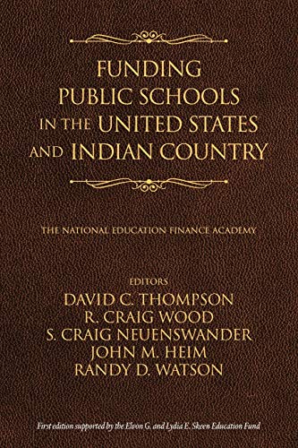 Stock image for Funding Public Schools in the United States and Indian Country (NA) for sale by GF Books, Inc.