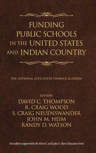 Imagen de archivo de Funding Public Schools in the United States and Indian Country a la venta por BooksRun