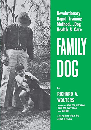 Beispielbild fr Family Dog: Revolutionary Rapid Training Method.Dog Health & Care zum Verkauf von Ria Christie Collections