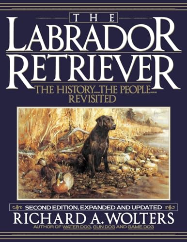 Beispielbild fr The Labrador Retriever zum Verkauf von GreatBookPrices