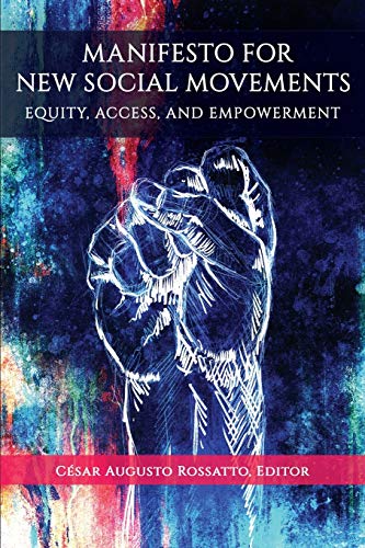 Stock image for Manifesto for New Social Movements Equity, Access, Empowerment NA for sale by PBShop.store US