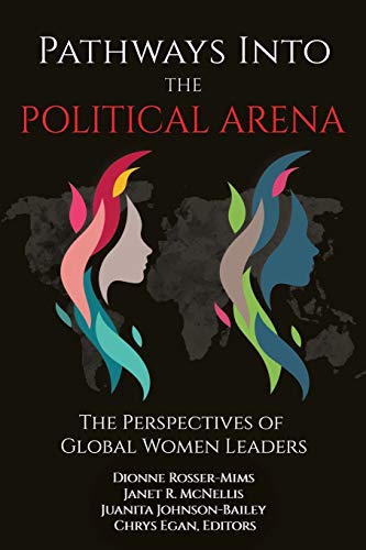 Imagen de archivo de Pathways into the Political Arena: The Perspectives of Global Women Leaders a la venta por Lucky's Textbooks