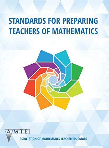 Stock image for Standards for Preparing Teachers of Mathematics for sale by Monster Bookshop